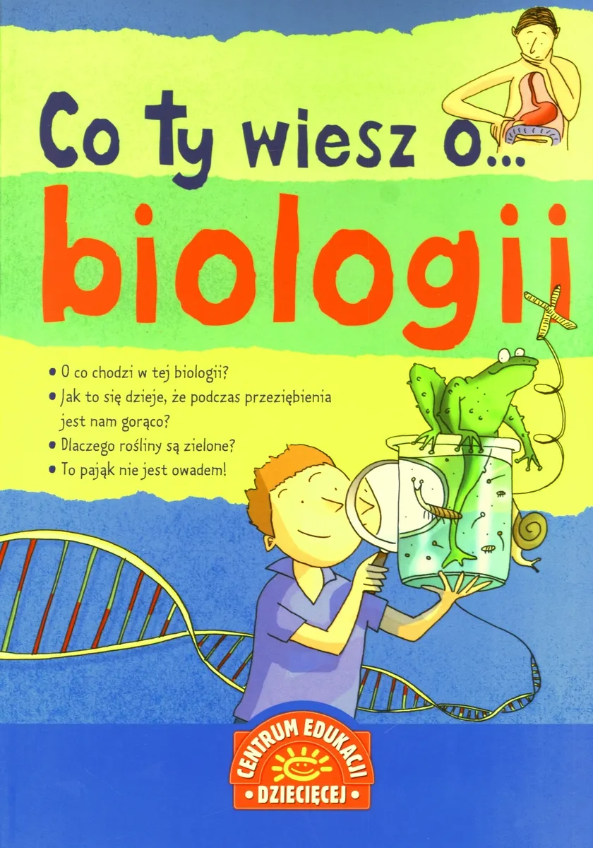 Co ty wiesz o... biologii