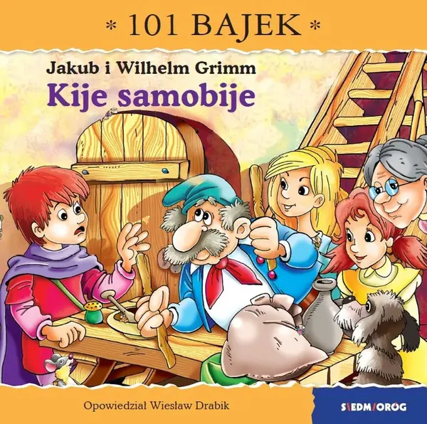 101 bajek. Kije samobije. 101 bajek