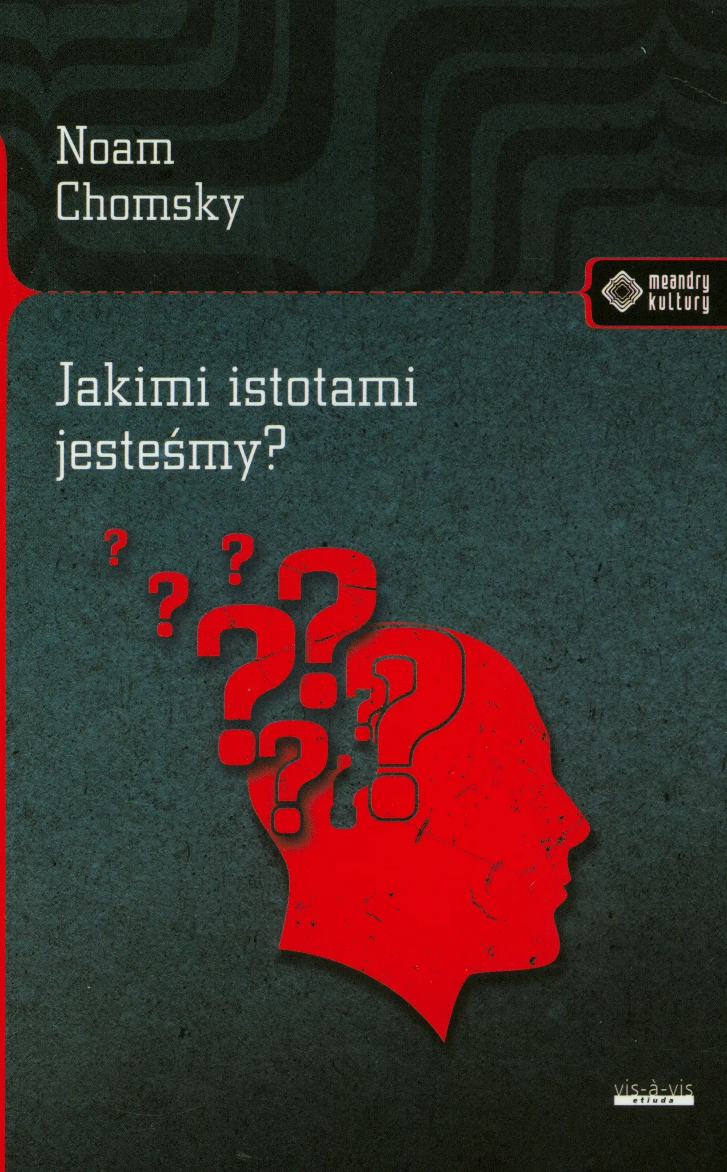 Jakimi istotami jesteśmy?