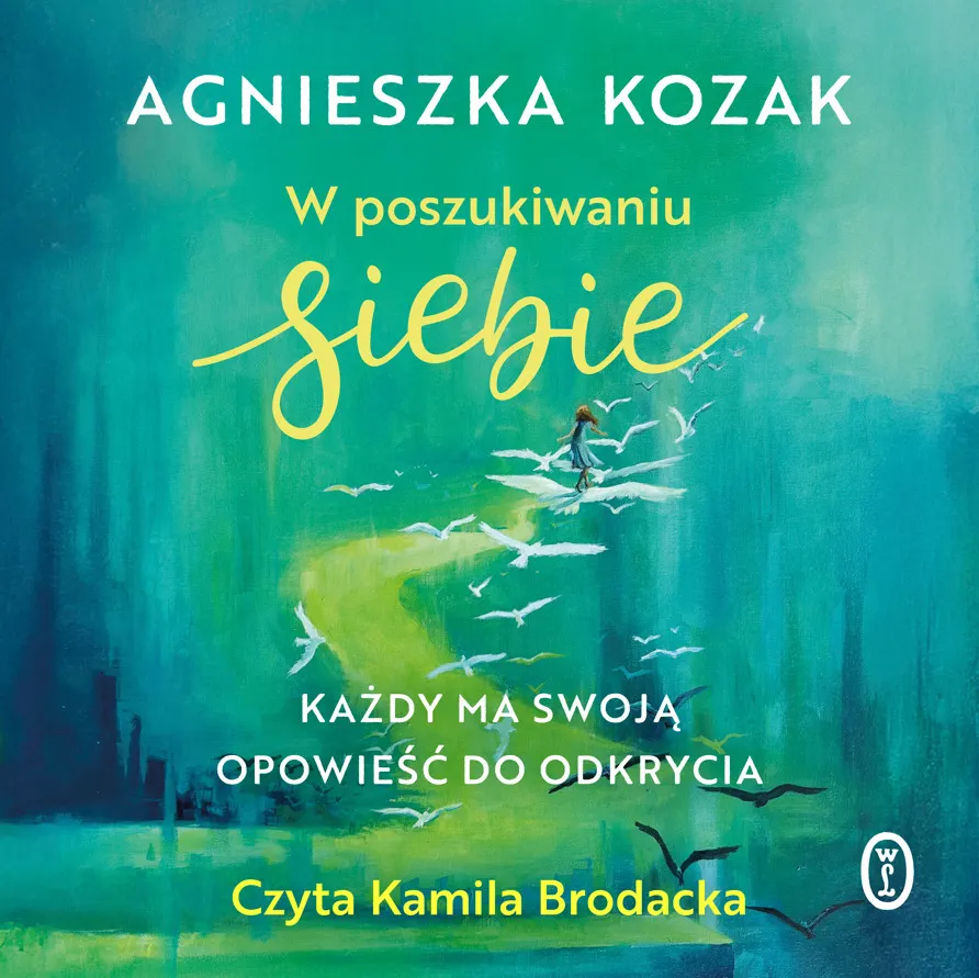 W poszukiwaniu siebie. Każdy ma swoją opowieść do odkrycia