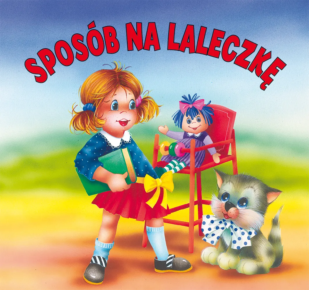 Sposób na laleczkę. Biblioteczka niedźwiadka