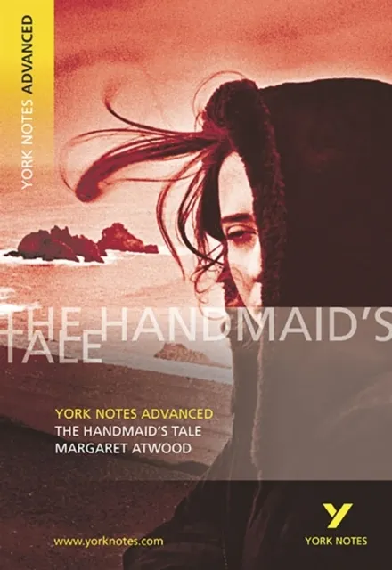 The 'Handmaid's Tale': York Notes Advance