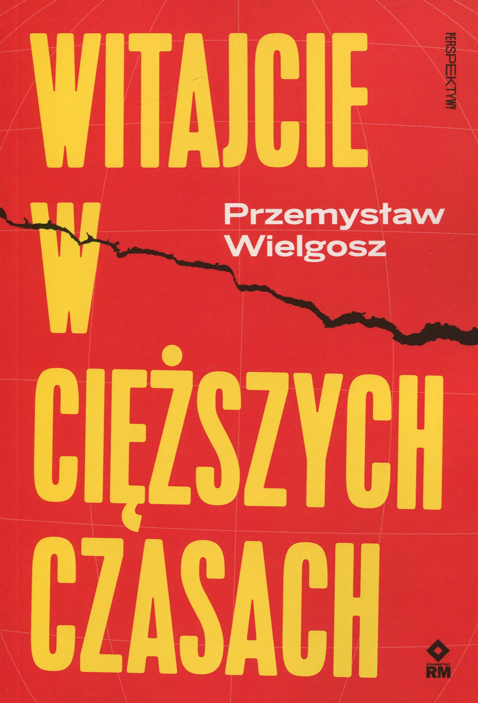 Witajcie w cięższych czasach