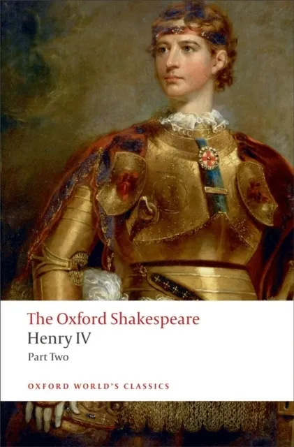 Oxford Shakespeare: Henry IV, Part II