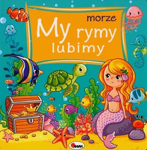 My rymy lubimy 3. Morze. Wydanie 2022