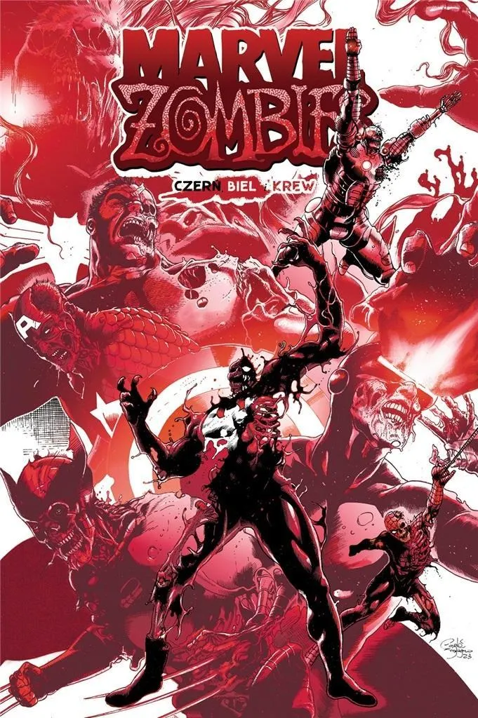 Marvel zombies. Czerń, biel i krew