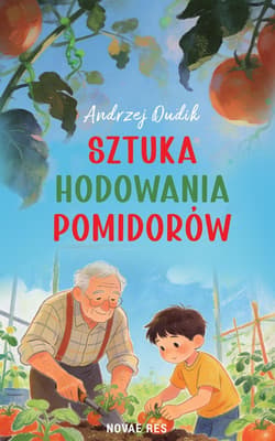 Sztuka hodowania pomidorów