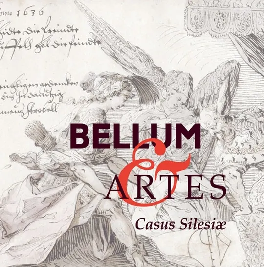 Bellum et Artes. Casus Silesiae