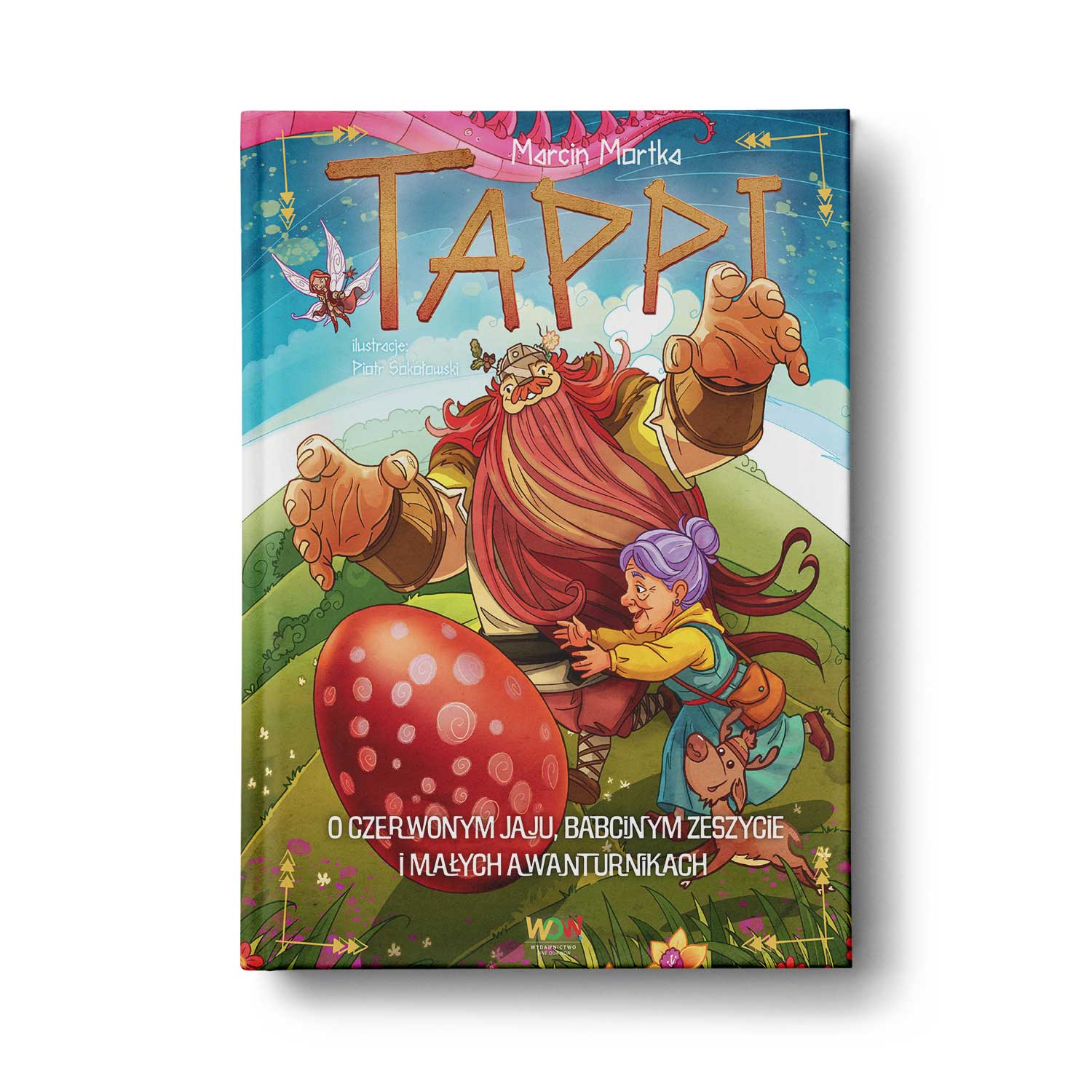 Tappi. O czerwonym jaju, babcinym zeszycie i małych awanturnikach