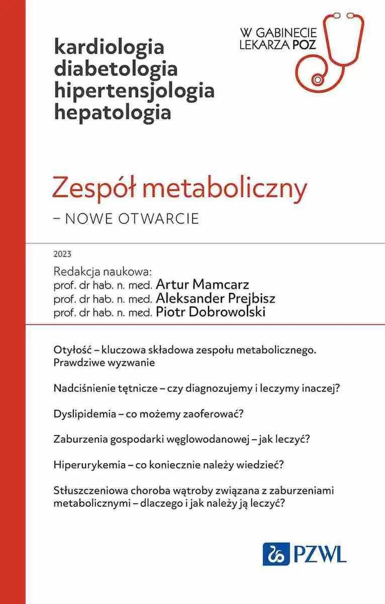 Zespół metaboliczny – nowe otwarcie. W gabinecie lekarza POZ