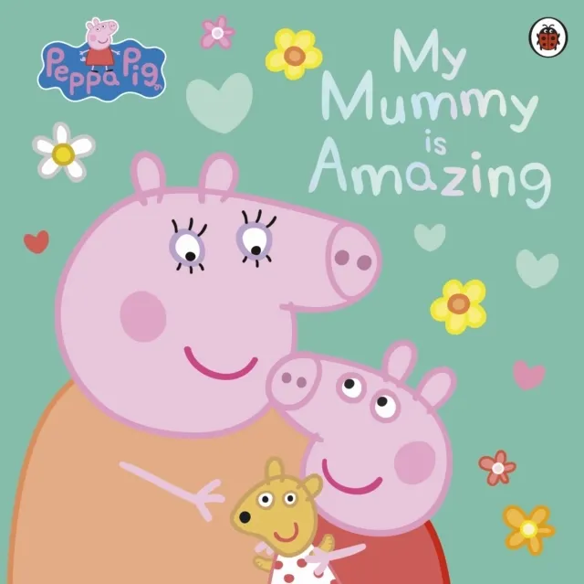 : My Mummy is Amazing