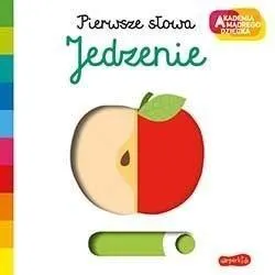 Jedzenie. . Pierwsze słowa