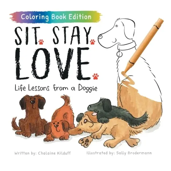 Sit. Stay. Love