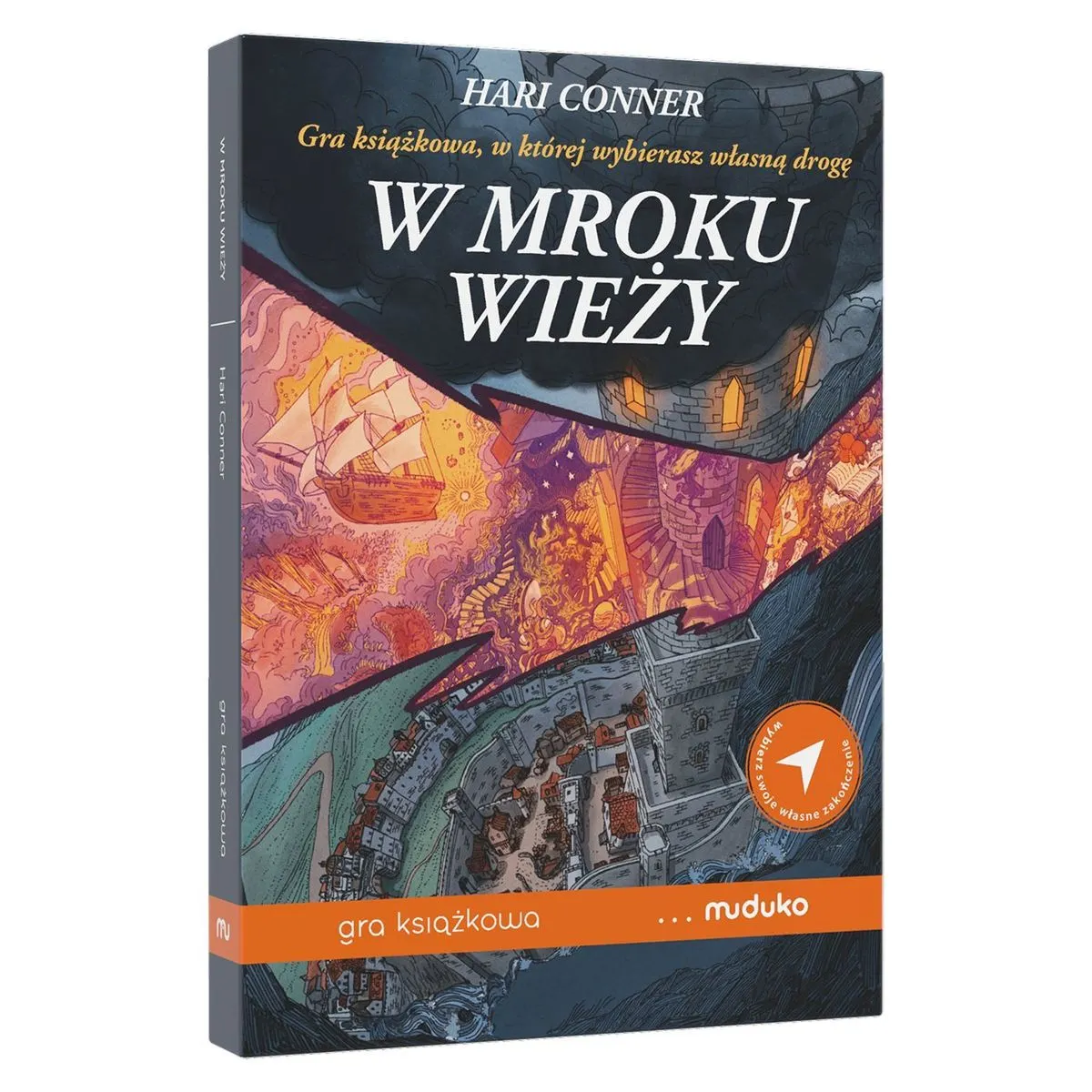 W mroku wieży. , w której wybierasz własną drogę