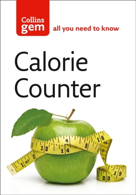 Calorie Counter: The Bestselling Guide