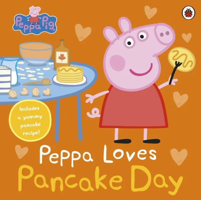 : Peppa Loves Pancake Day