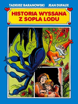 Historia wyssana z sopla lodu