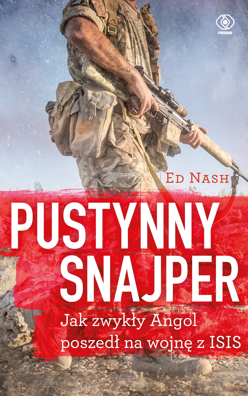 Pustynny snajper. Jak zwykły Angol poszedł na wojnę..