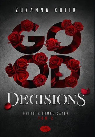 Good Decisions