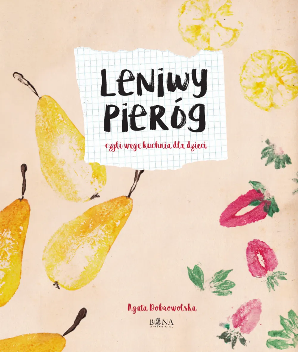 Leniwy pieróg czyli wege kuchnia dla dzieci