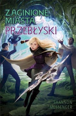 Zaginione miasta T.7 Przebłyski