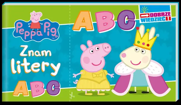 Peppa Pig. Dobrze wiedzieć. Znam litery