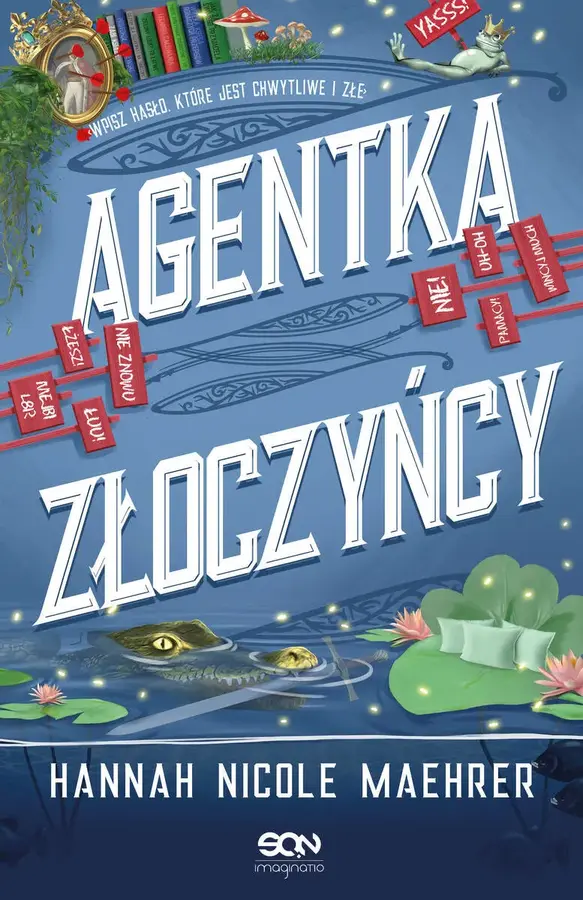 Agentka złoczyńcy