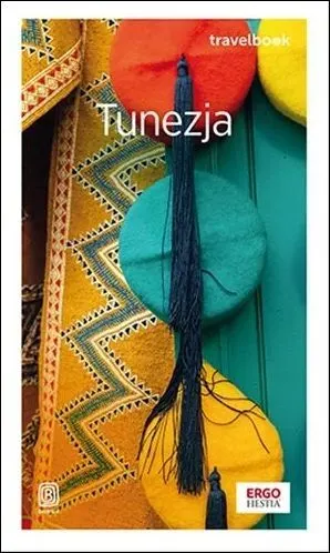 Tunezja. Travelbook. Wydanie 2