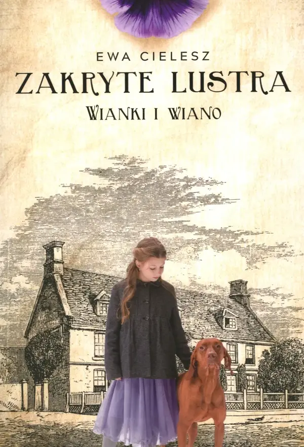 Wianki i wiano. Zakryte lustra. Tom 2