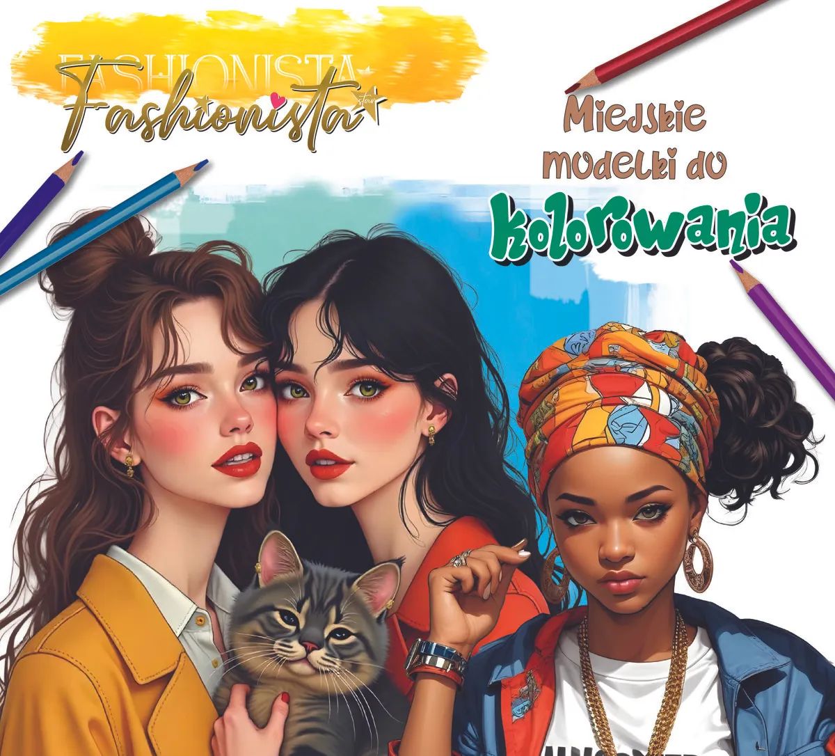 Fashionista. Miejskie modelki do kolorowania