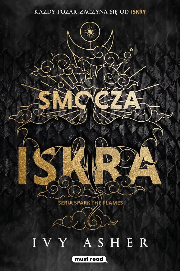 Smocza iskra. Seria Spark The Flames