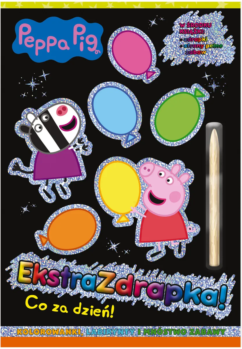 Peppa Pig Ekstrazdrapka. Co za dzień