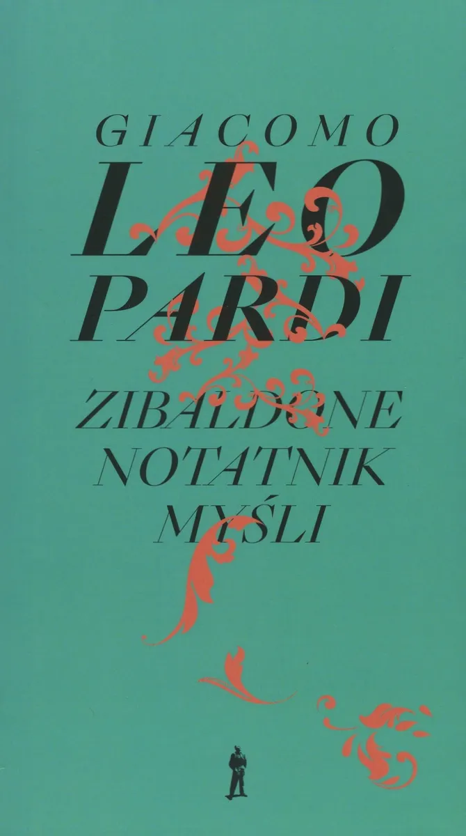 Zibaldone. Notatnik myśli. Wybór