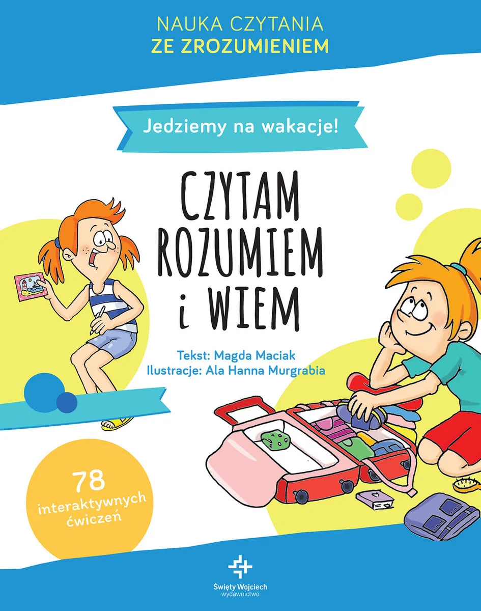 Jedziemy na wakacje. Czytam, rozumiem i wiem