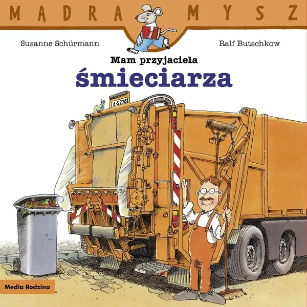 Mam przyjaciela śmieciarza