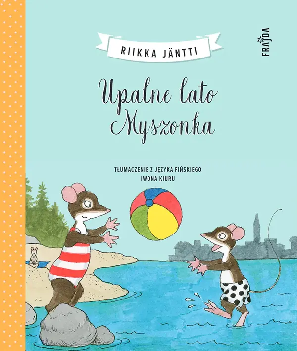 Upalne lato Myszonka