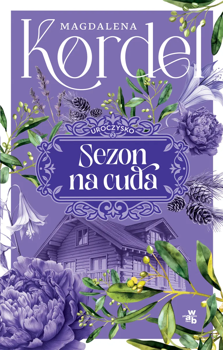 Sezon na cuda. Uroczysko. Tom 2 (barwione brzegi)