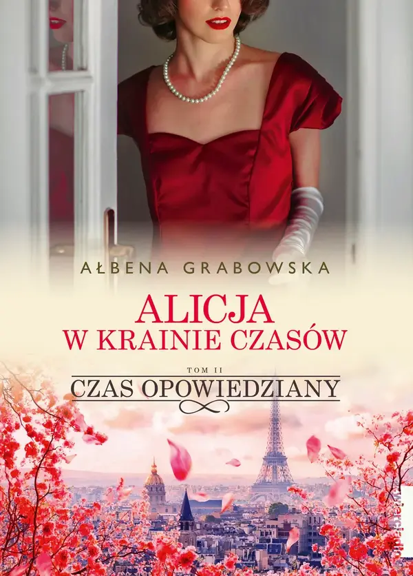 Czas opowiedziany. Alicja w krainie czasów. Tom 2