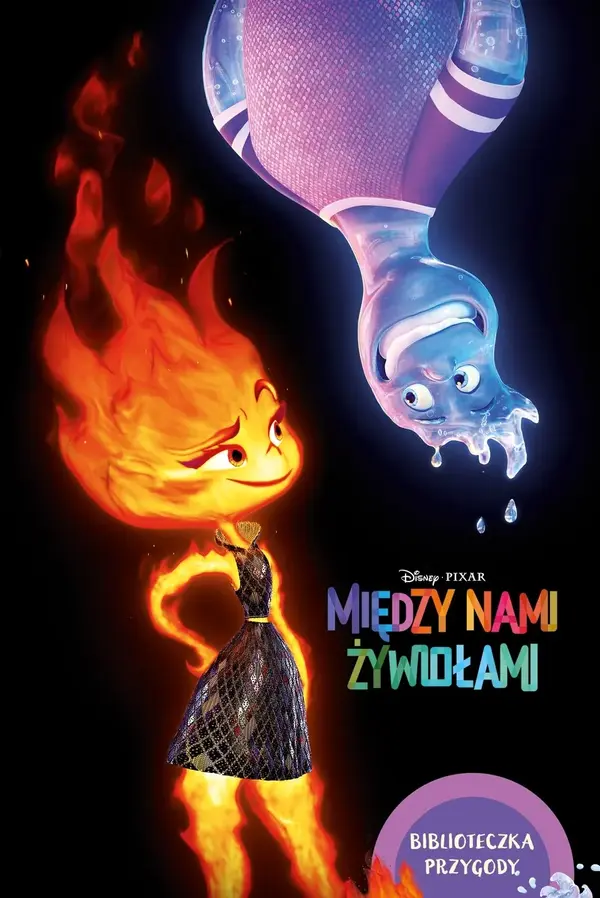 Między nami żywiołami. . Disney Pixar