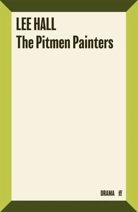 Pitmen Painters