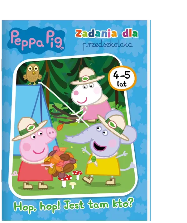 Peppa Pig. Zadania dla przedszkolaka. Hop. hop! Jest tam kto