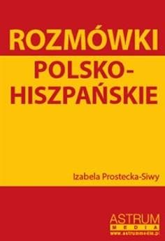 Rozmówki Polsko - Hiszpańskie