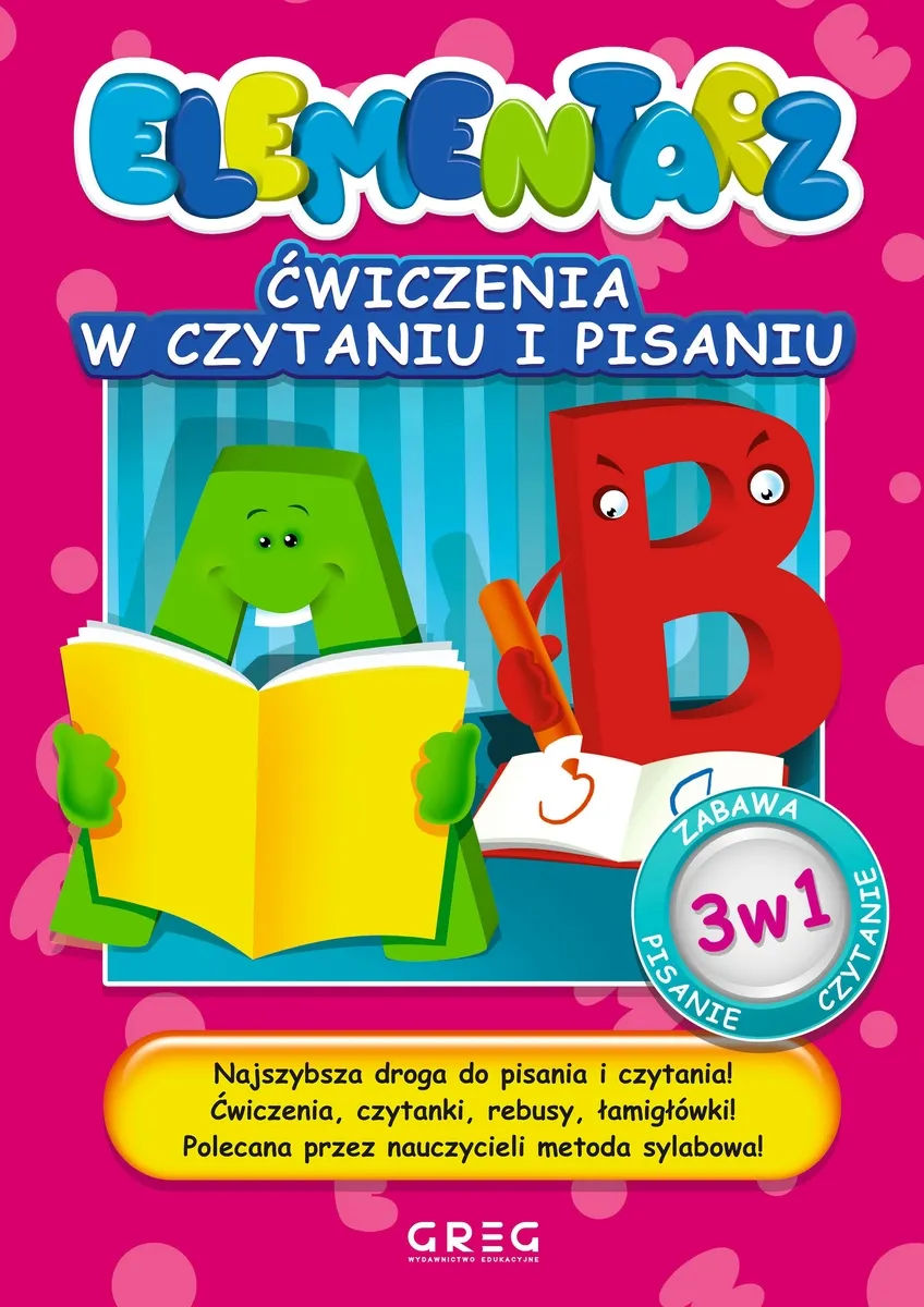 Elementarz. Ćwiczenia w czytaniu i pisaniu