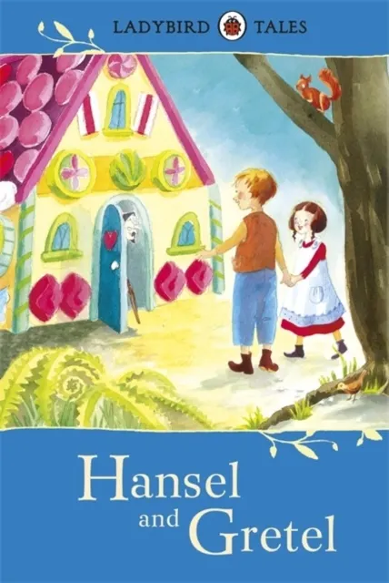: Hansel and Gretel