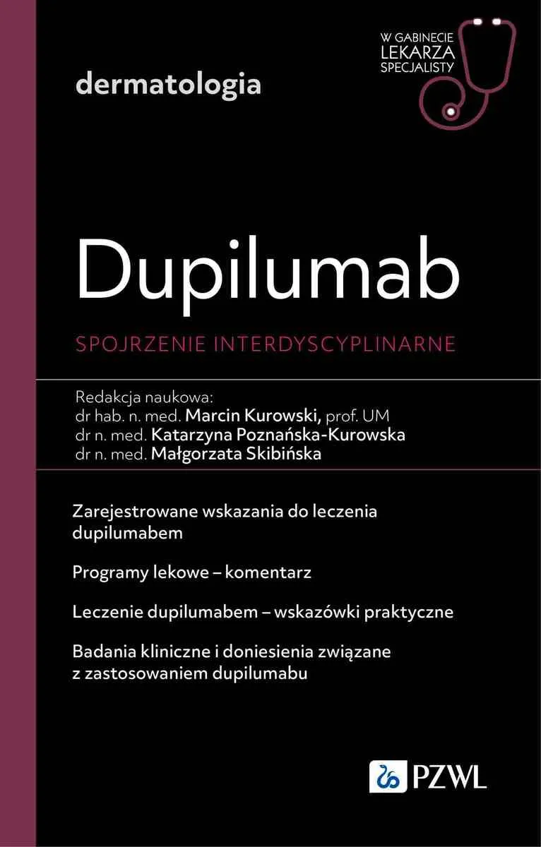 Dupililumab. Spojrzenie interdyscyplinarne. W gabinecie lekarza specjalisty. Dermatologia