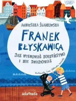 Franek Błyskawica. Jak wychować rodzeństwo
