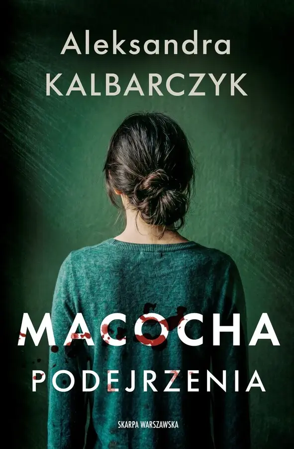 Macocha. Podejrzenia