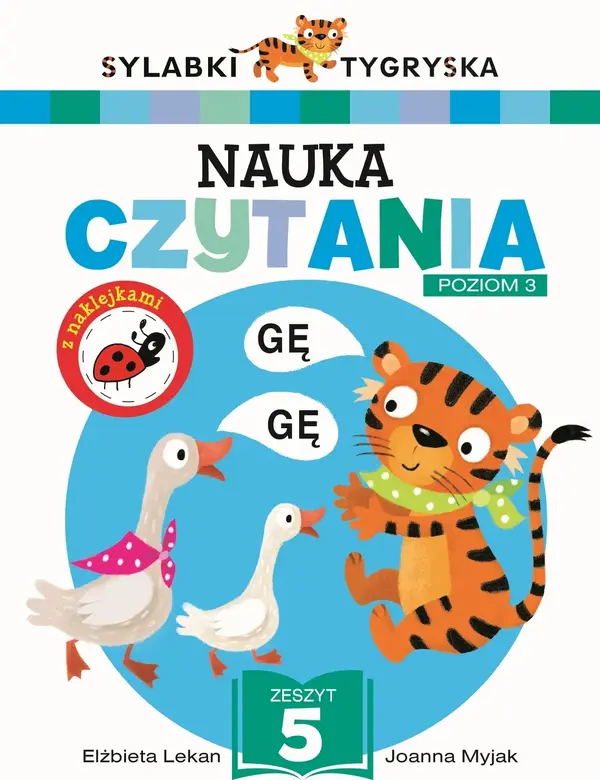 Sylabki Tygryska. Nauka czytania. Poziom 3. Zeszyt 5