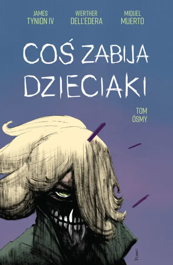 Coś zabija dzieciaki