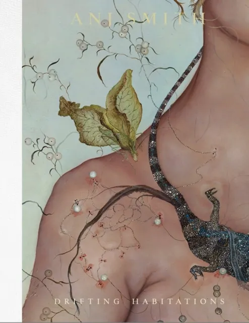 Anj Smith: Drifting Habitations